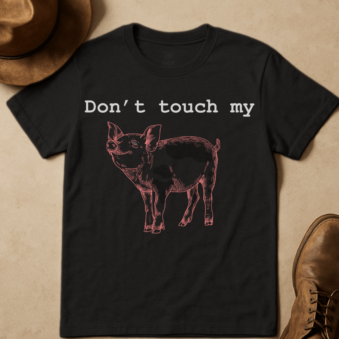 DON'T TOUCH MY T-SHIRT