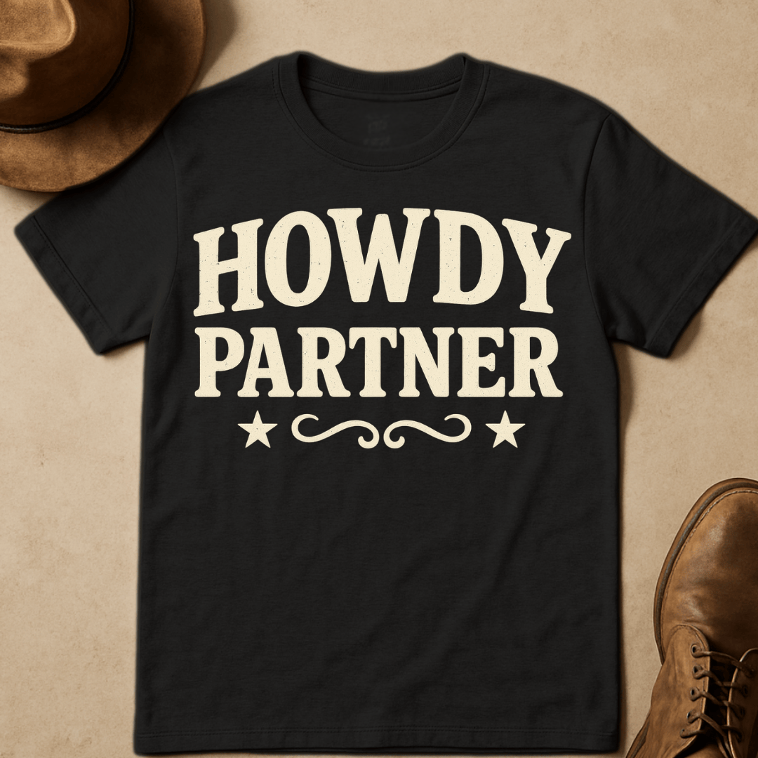 HOWDY PARTNER T-SHIRT