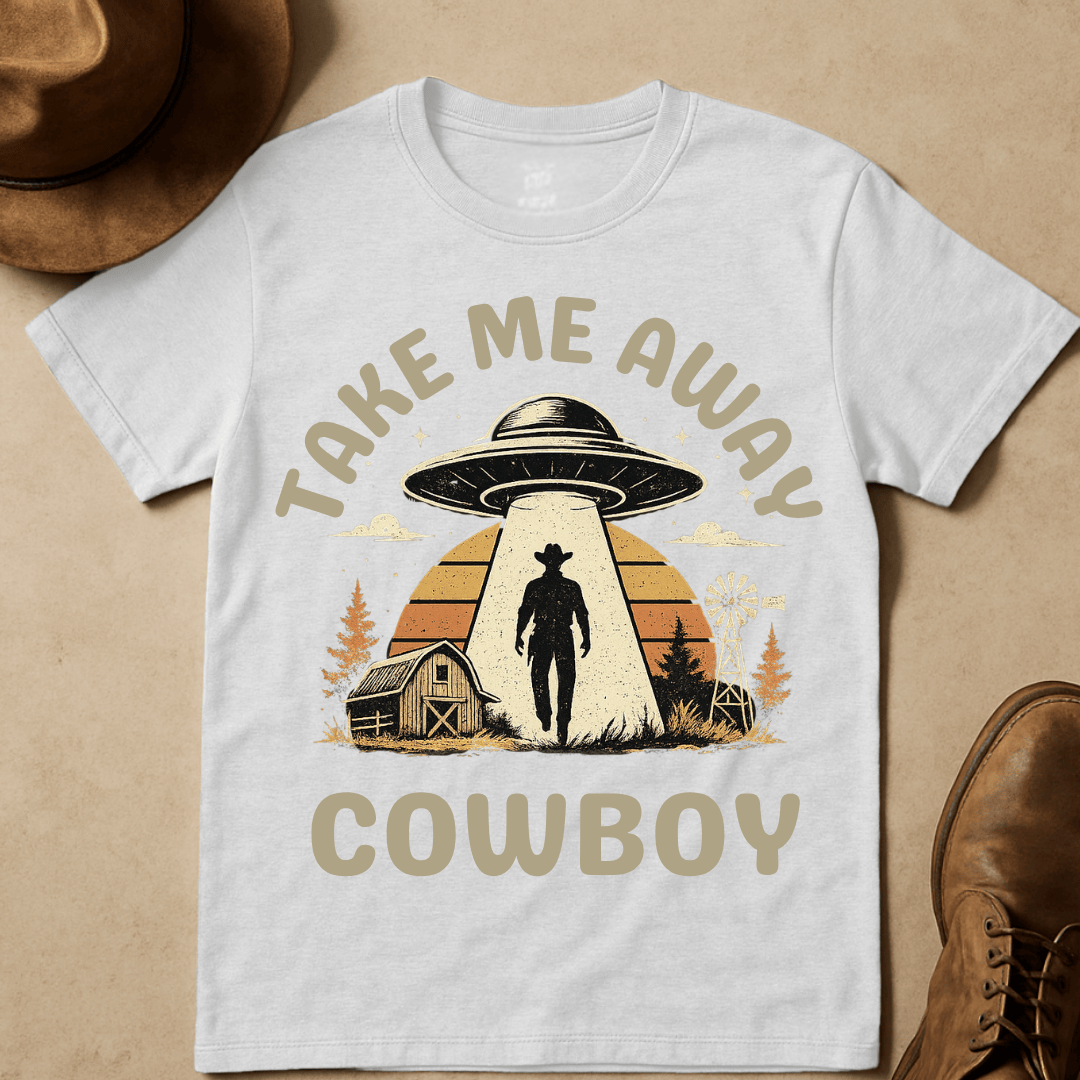 TAKE ME AWAY COWBOY T-SHIRT