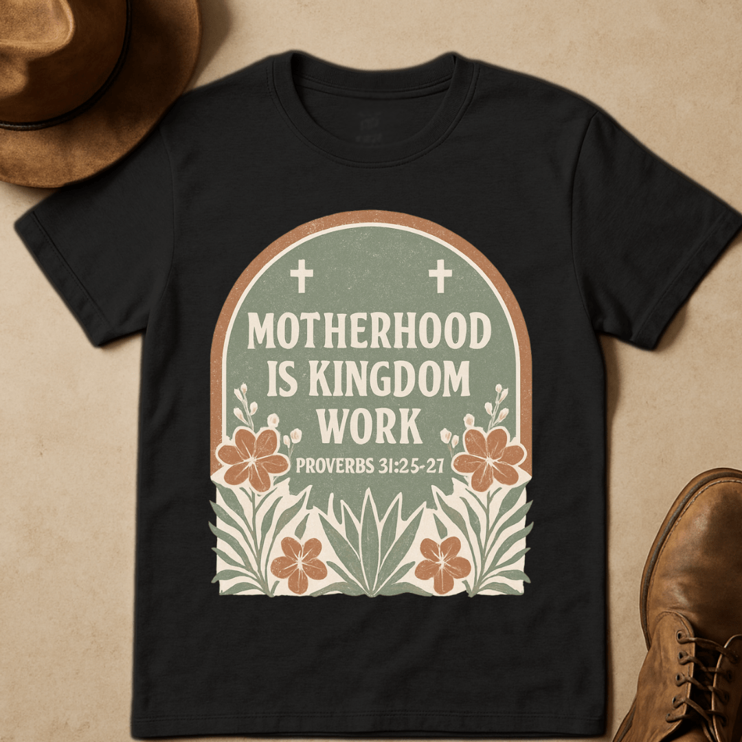 MOTHERHOOD KINGDOM WORK T-SHIRT