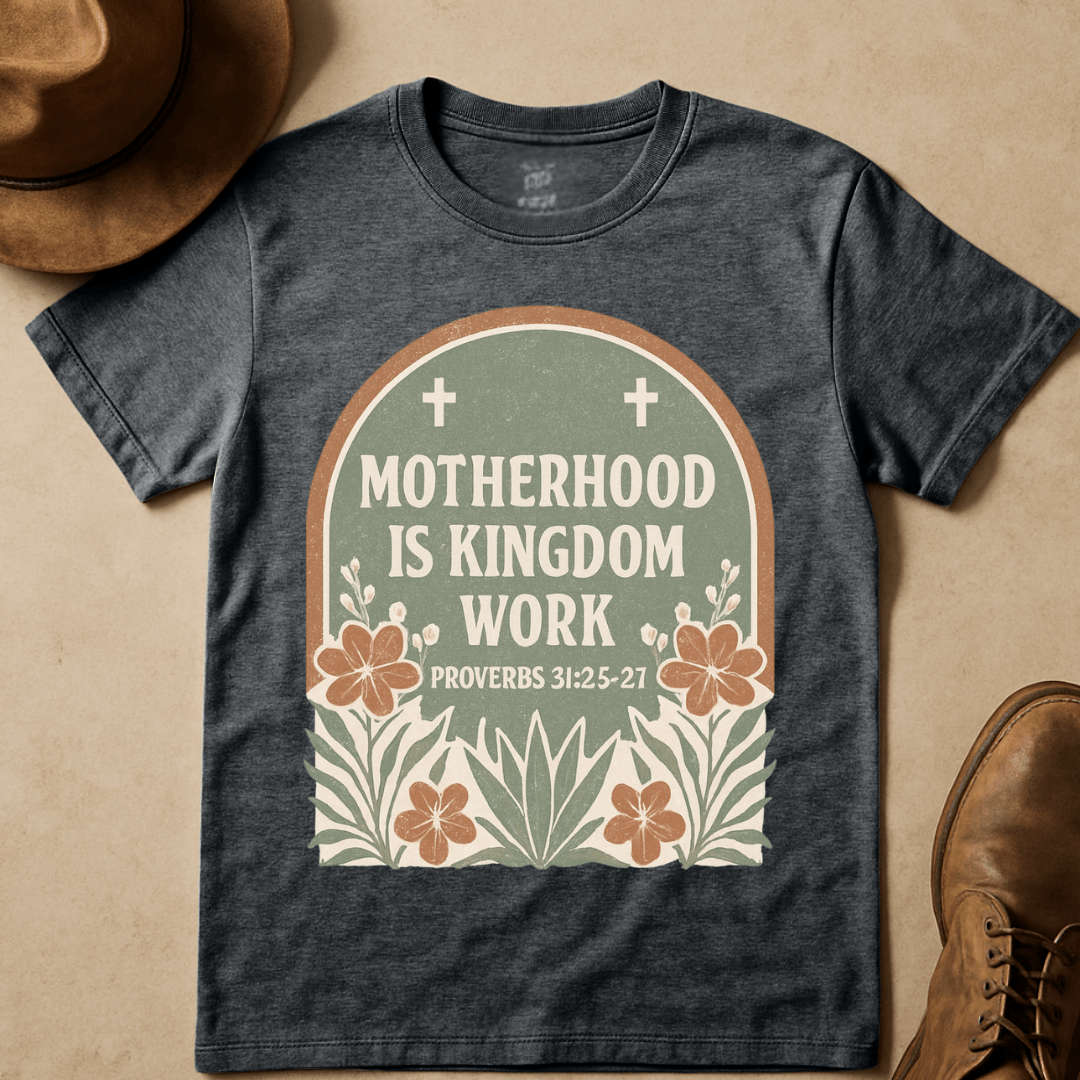 MOTHERHOOD KINGDOM WORK T-SHIRT