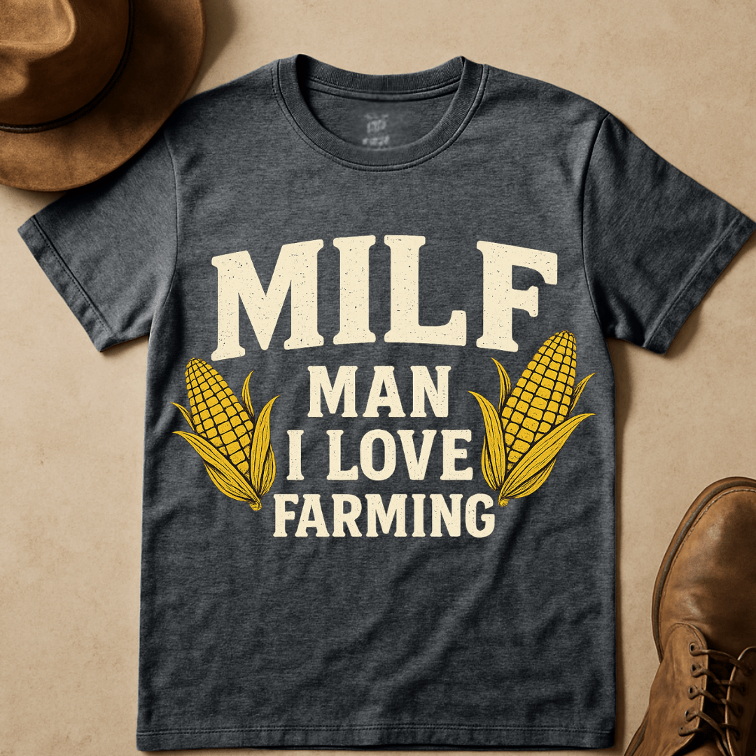 MAN I LOVE FARMING CORN T-SHIRT