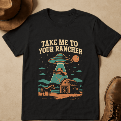 TAKE ME TO YOUR RANCHER