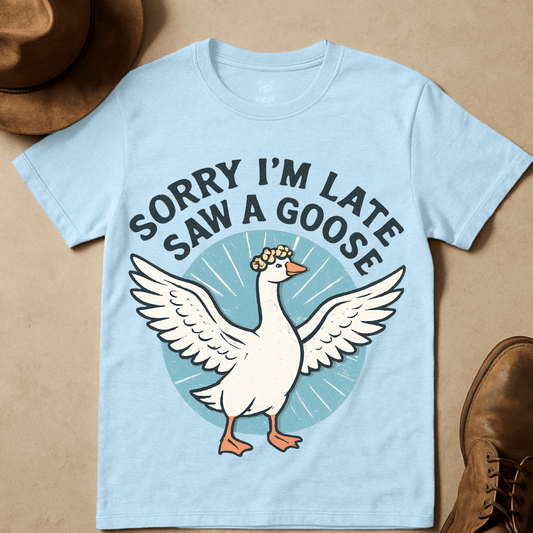 I SAW A GOOSE T-SHIRT