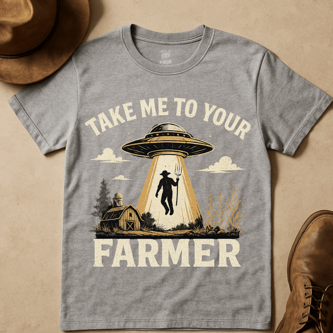 TAKE ME TO YOUR FARMER T-SHIRT