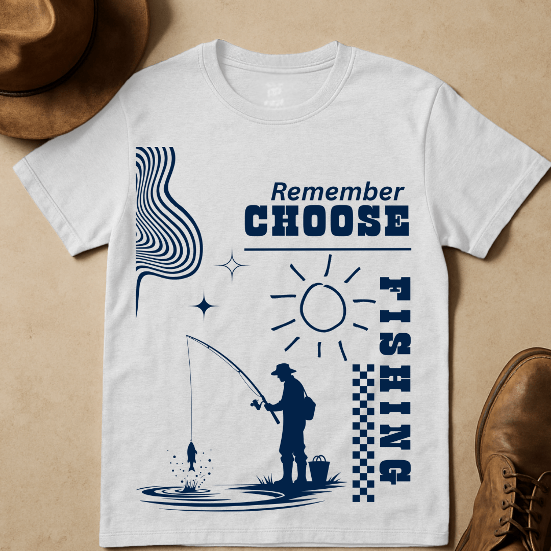 CHOOSE FISHING T-SHIRT